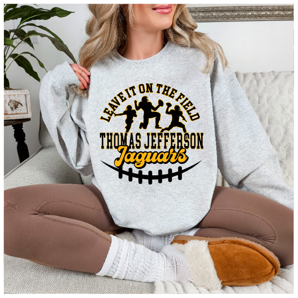 Leave it On the Field Crewneck - TJ Football