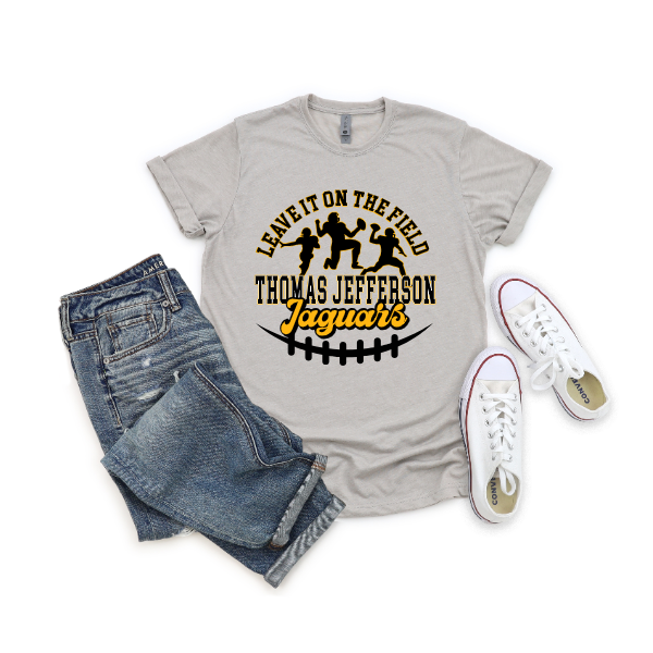 Leave it On the Field Tshirt - TJ Football