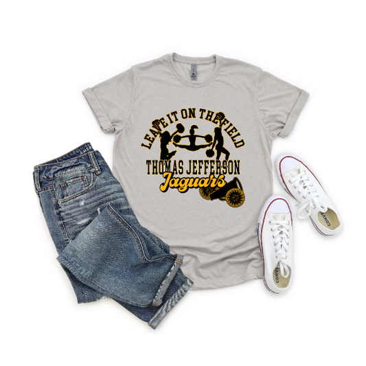 Leave it On the Field Tshirt - TJ Cheerleading