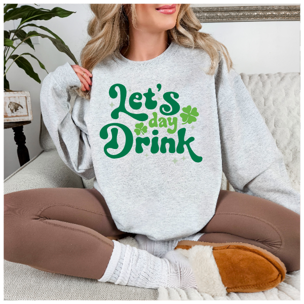 Let's Day Drink Crewneck