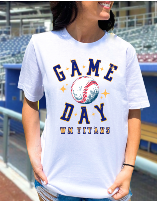 Game Day Baseball  - WM Titans Tshirt