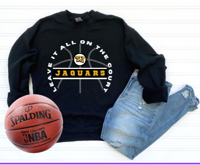 Leave it all on the Court - TJ Crewneck