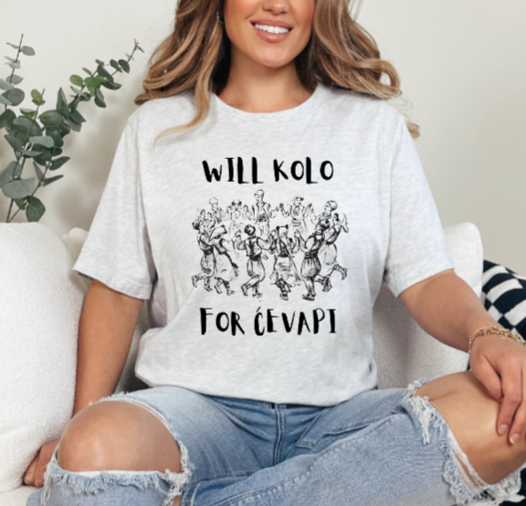 Will Kolo For Cevapi - Tshirt