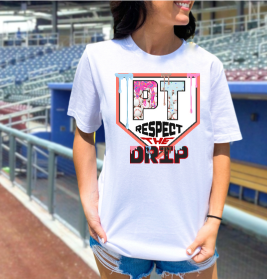 Respect the Drip Tshirt - Baseball Peters Township