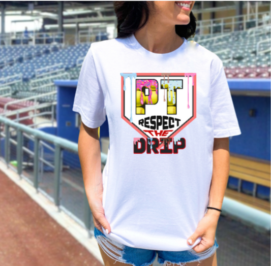 Respect the Drip Tshirt - Softball Peters Township