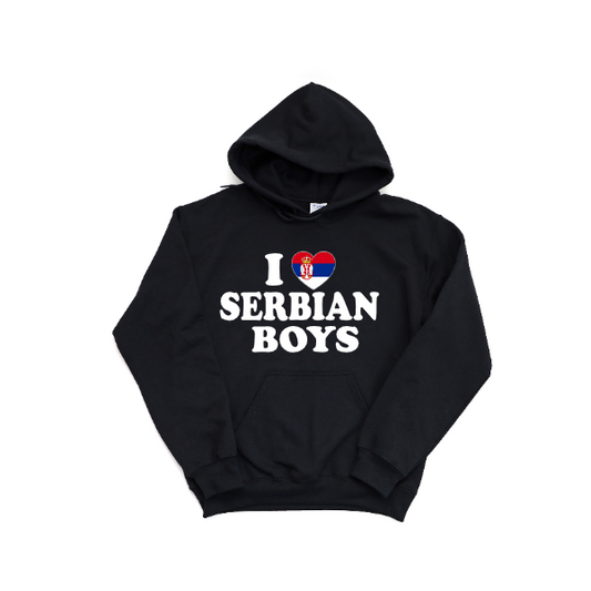 I Love Serbian Boys - Hoodie