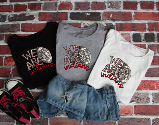 We Are - Jeweled Football TSHIRT Indians