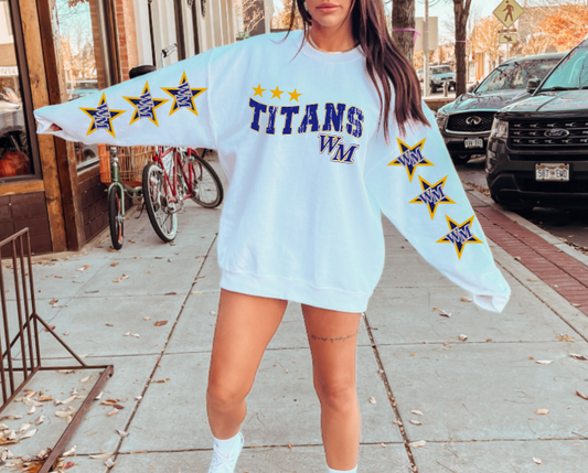You're A Titan Star - WM Titans Crewneck