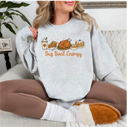 Big Back Energy - Crewneck