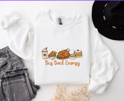 Big Back Energy - Crewneck