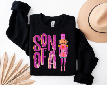 Son of a Nutcracker  - Crewneck