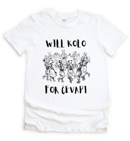 Will Kolo For Cevapi - Tshirt