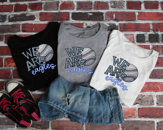We Are - Jeweled Baseball TSHIRT Eagles